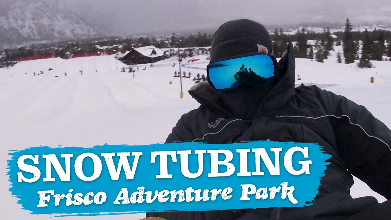 Snow Tubing Colorado | Frisco Adventure Park