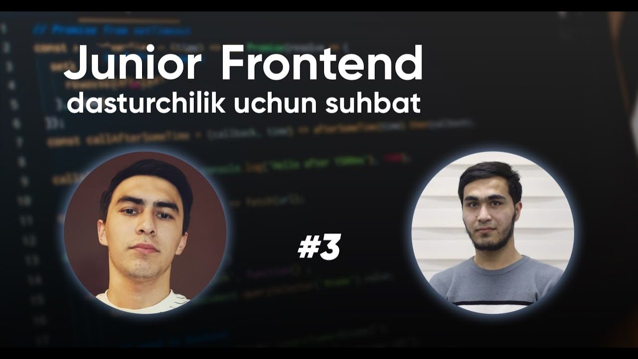 #3 JUNIOR FRONTEND DASTURCHI BILAN INTERVYU
