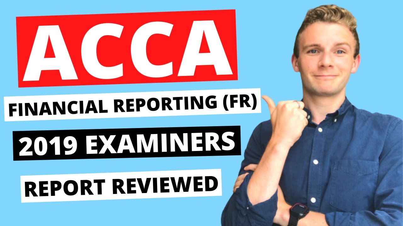 ⭐️ HOW TO PASS ACCA FINANCIAL REPORTING (FR/F7) ⭐️ Sept/Dec 2019 Examiners' Report Q31 Reviewed!