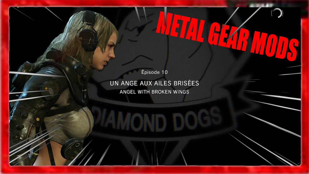 MGSV -  UN ANGE AUX AILES BRIS&Eacute;ES. DCLDS