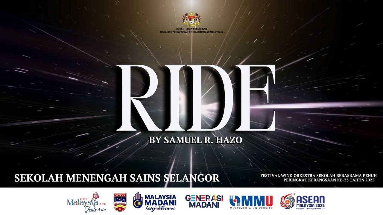 Ride (Samuel R. Hazo) | The Renaissance (SMS Selangor) | Festival Wind Orchestra SBP 2025