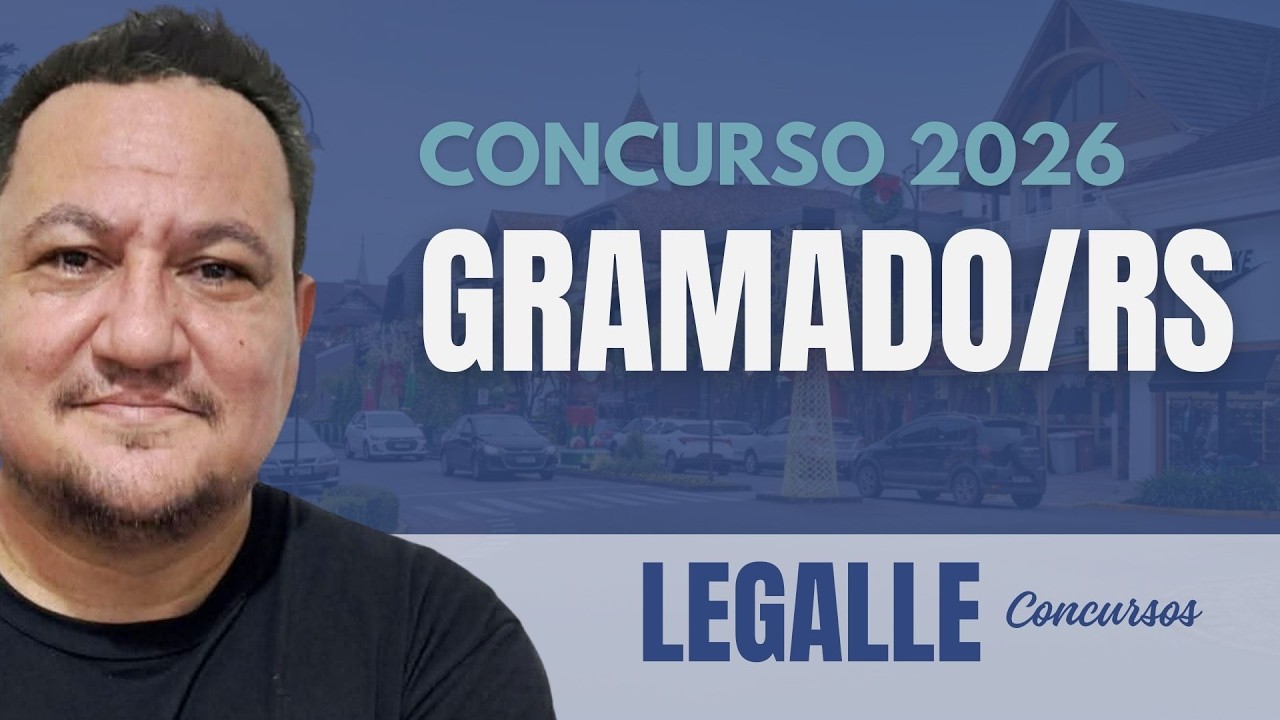 CONCURSO GRAMADO/RS - MAGISTÉRIO
