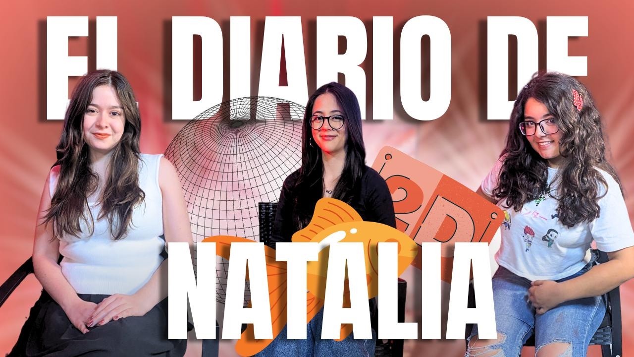 El diario de Natalia, estudiante de ANIMACIÓN