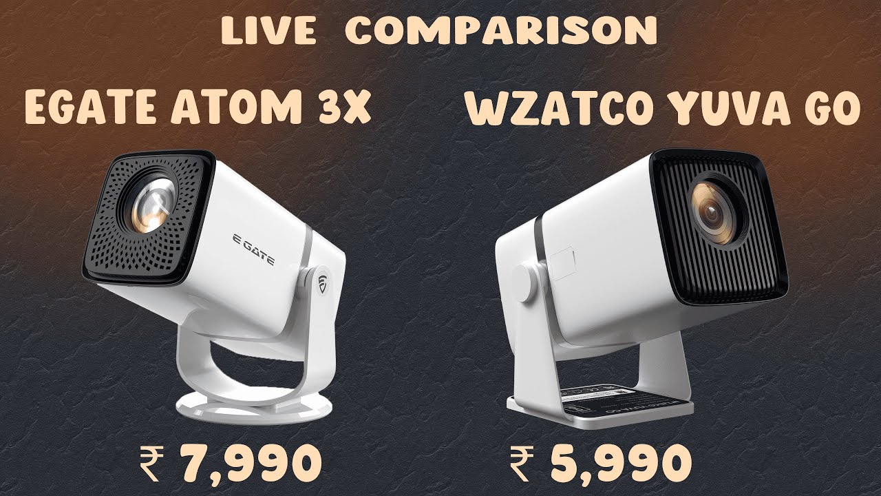 E GATE Atom 3X vs WZATCO Yuva Go: Projector Live Comparison | Real-Time Test | Side by Side