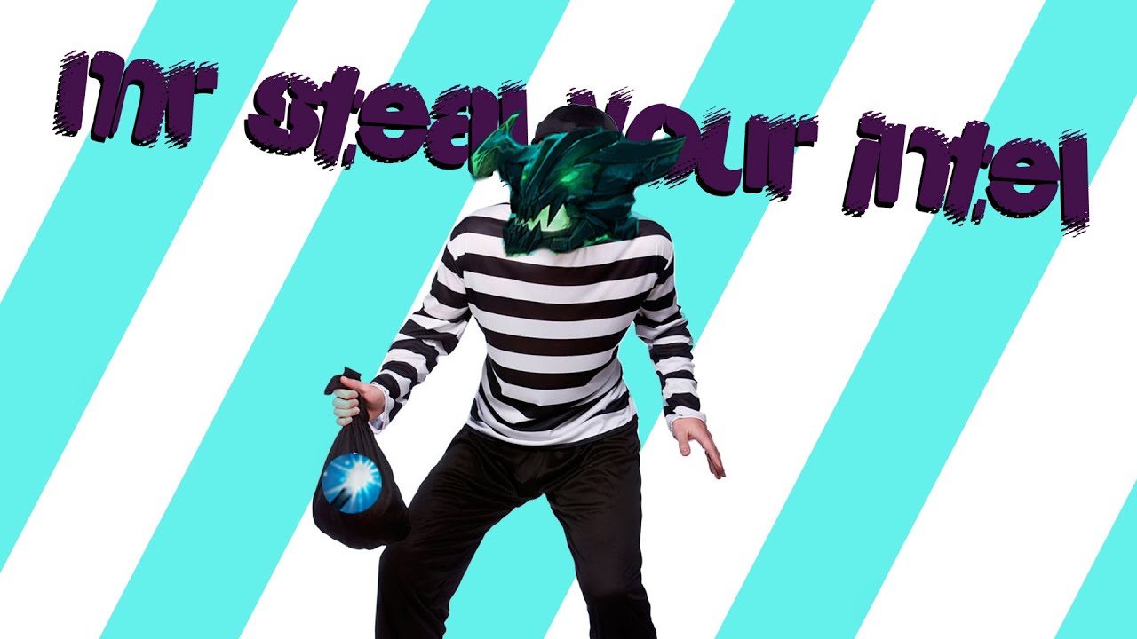 Mr.steal your Intel