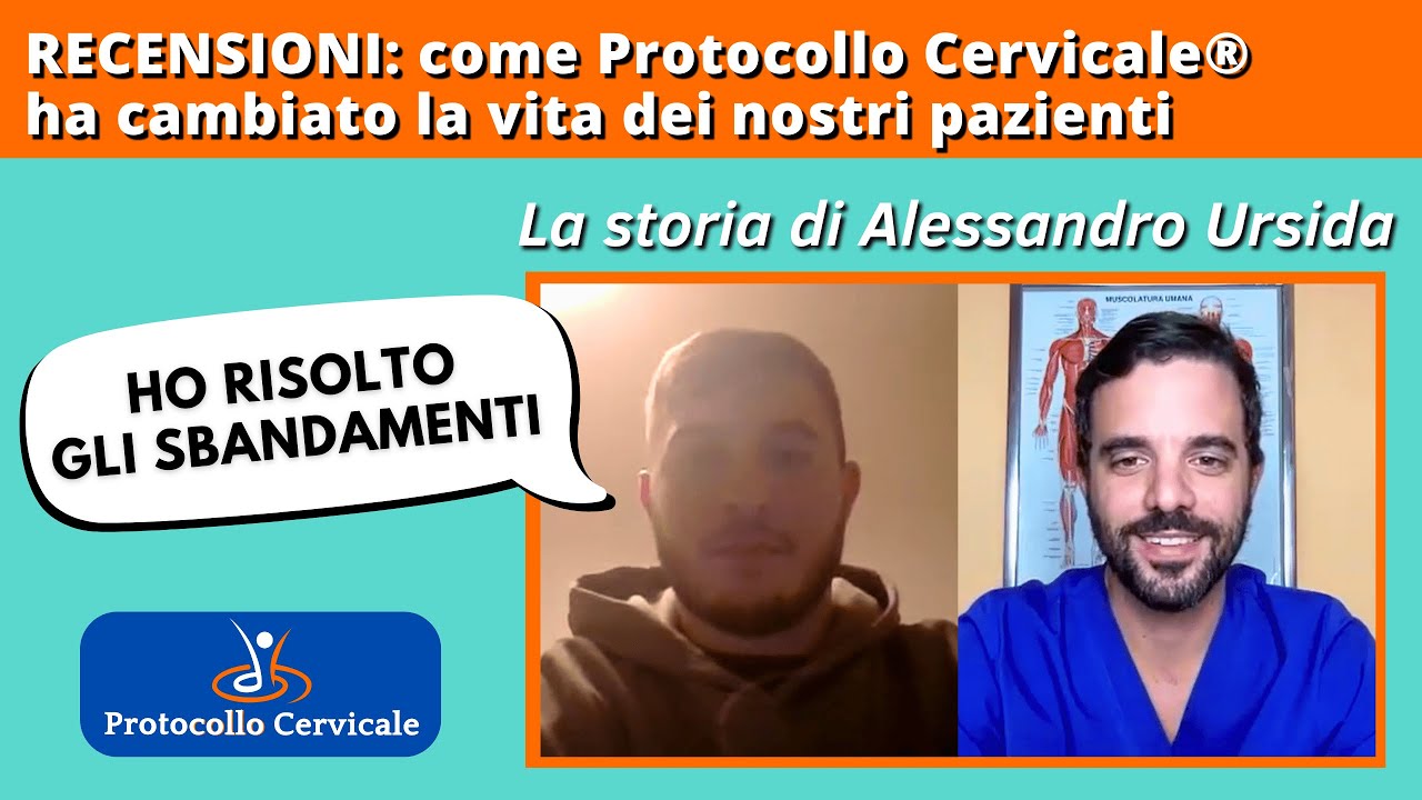 SBANDAMENTI e VERTIGINI CERVICALI: Come Alessandro ha risolto gli Sbandamenti Cervicali