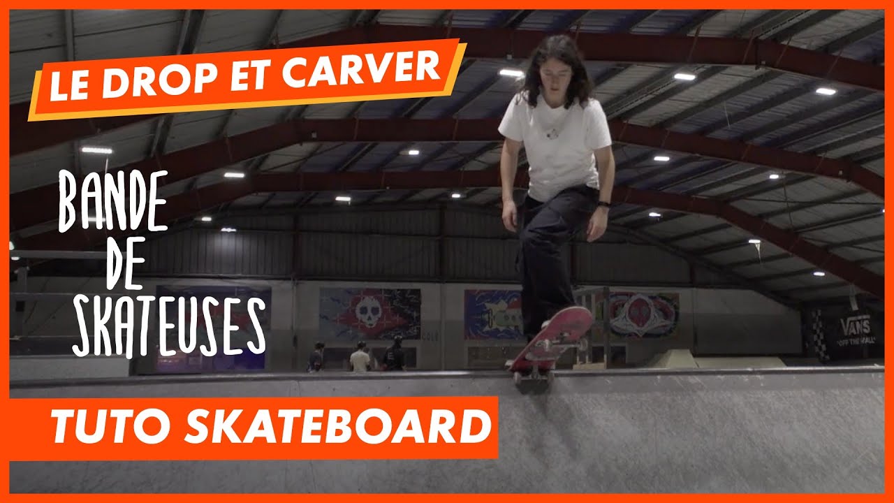 Tuto - Les drop et carver en skate avec Charlotte Hym - CANAL+kids