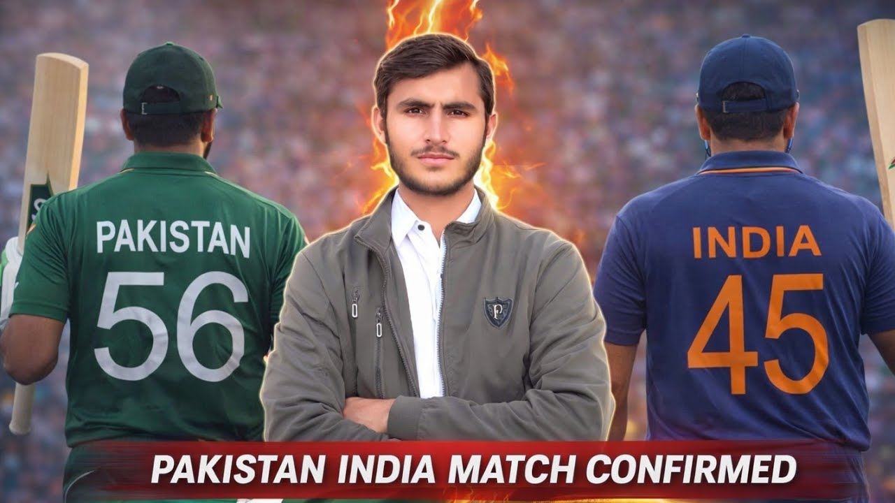 Pakistan vs India match Confirmed  | Pakistan vs India T20CWC 2026