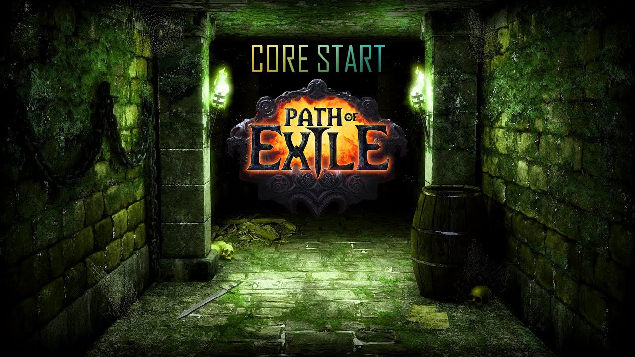 Core Start - Path Of Exile x POE