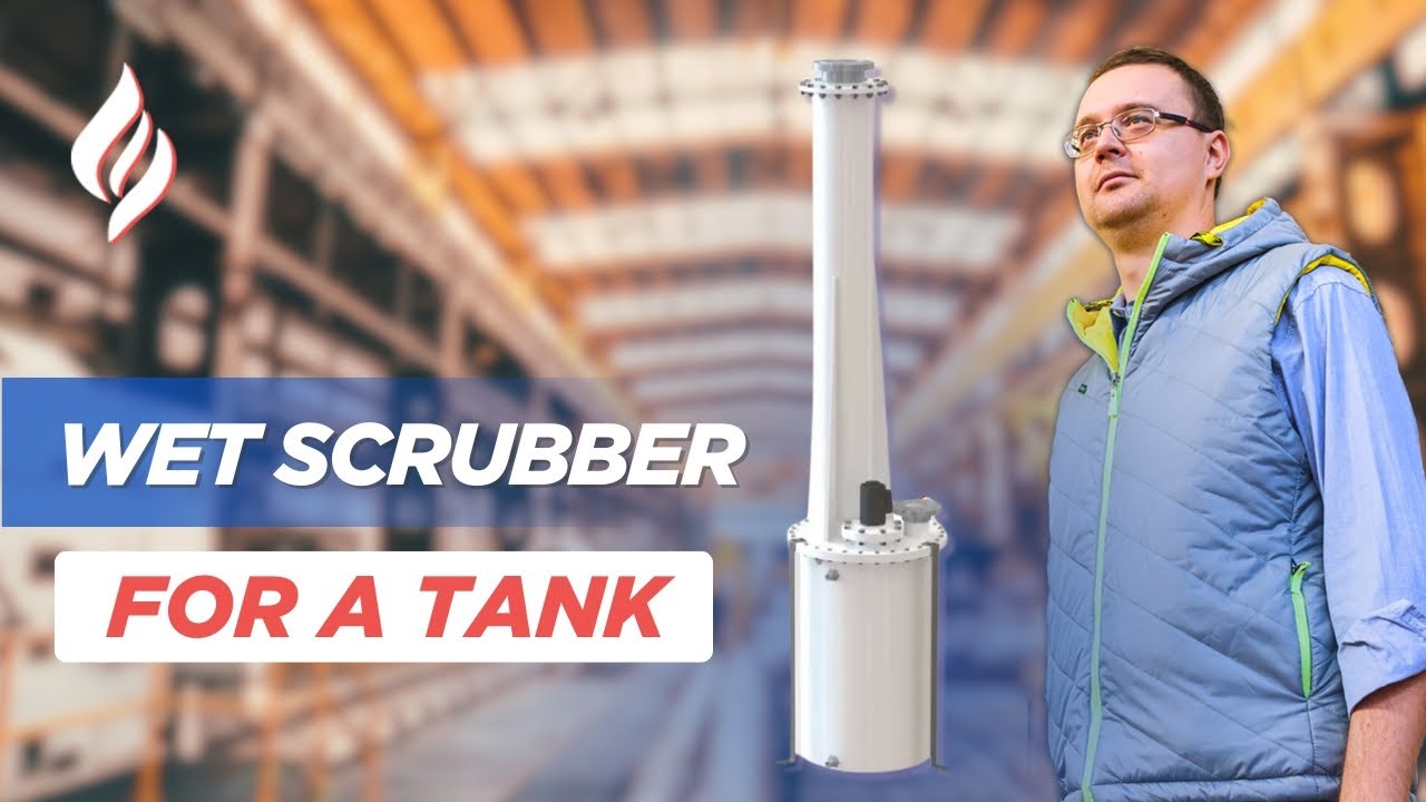 Selecting a Wet Scrubber for a Tank