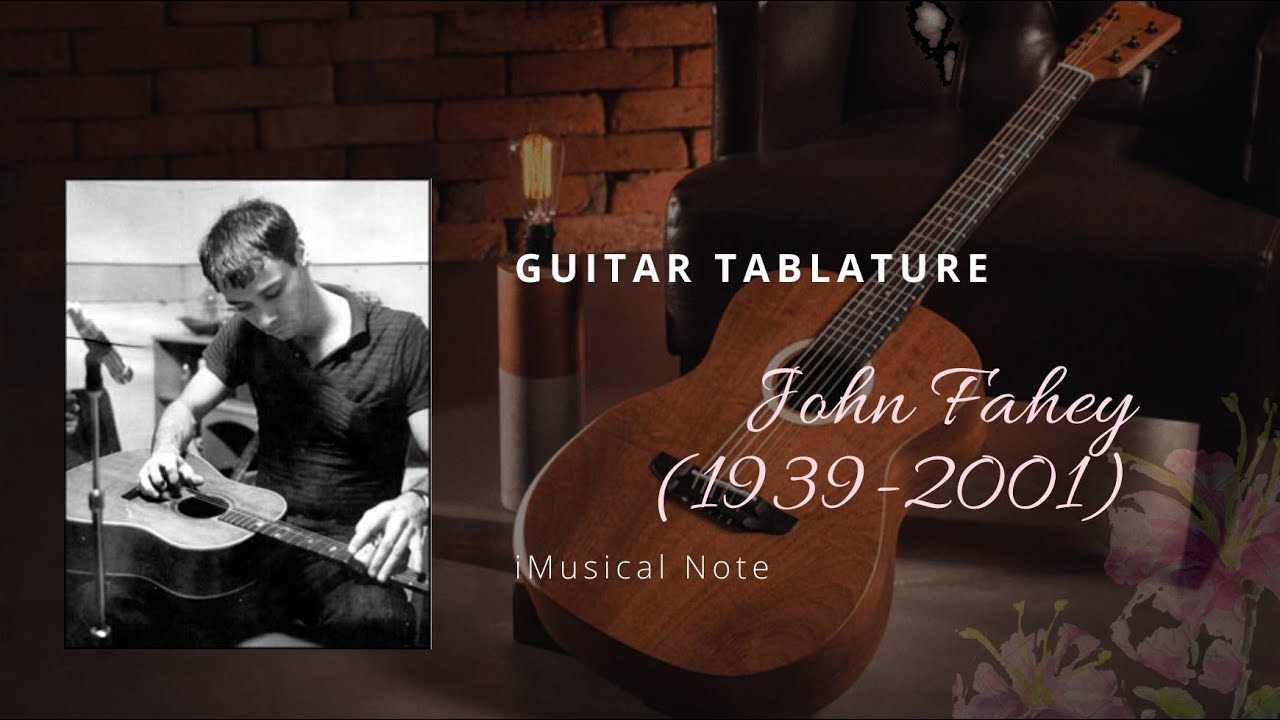 Guitar TAB - John Fahey : On The Sunny Side Of The Ocean | Tutorial Sheet Lesson #iMn