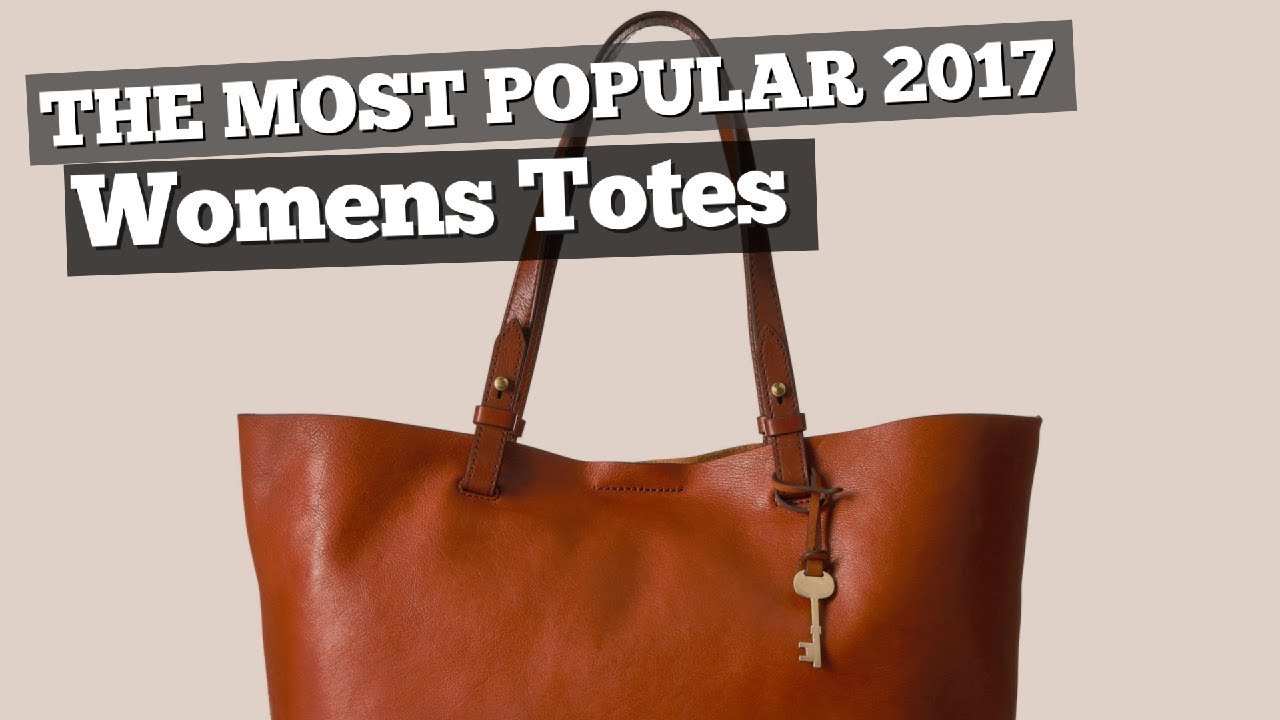 Womens Totes Handbags // The Most Popular 2017