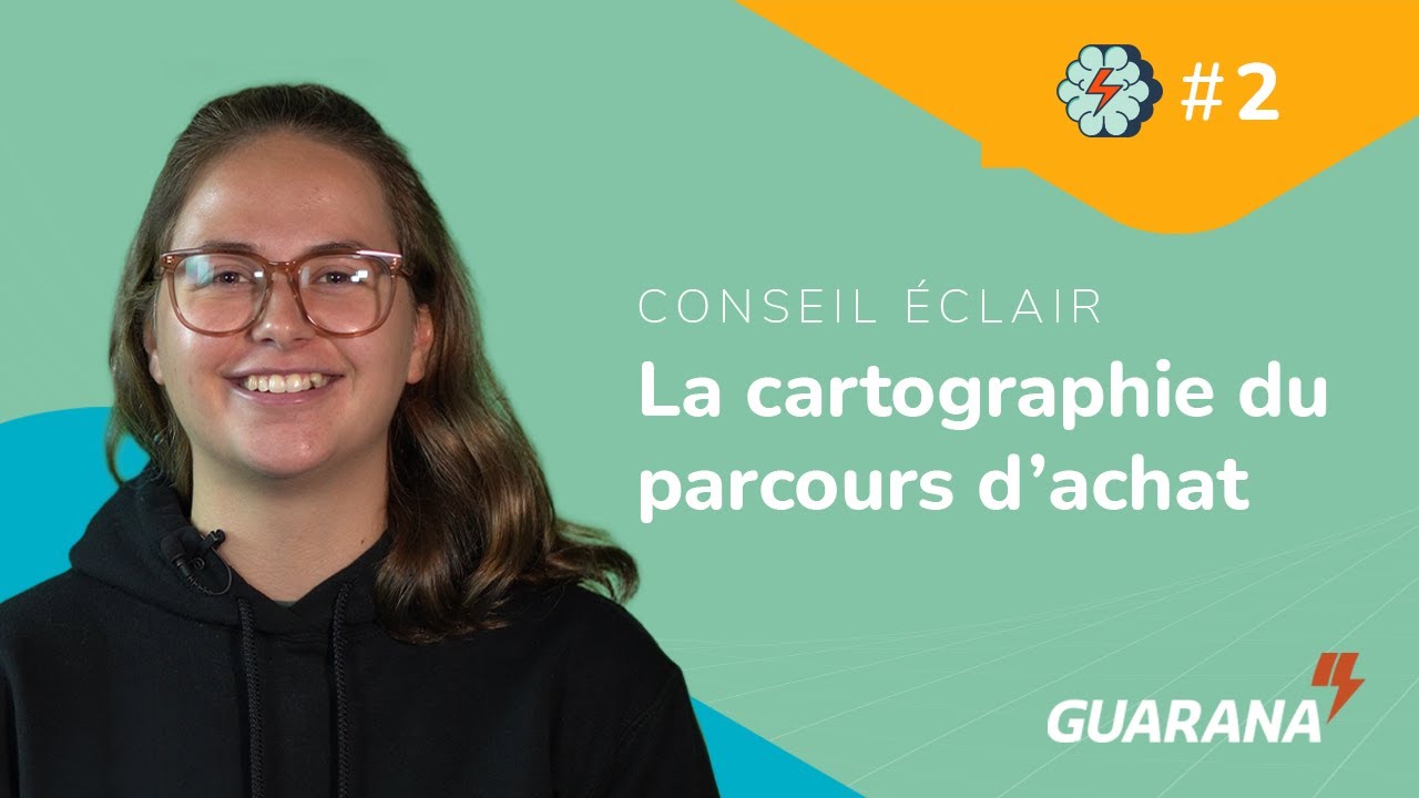 Comment CARTOGRAPHIER le parcours d’achat?