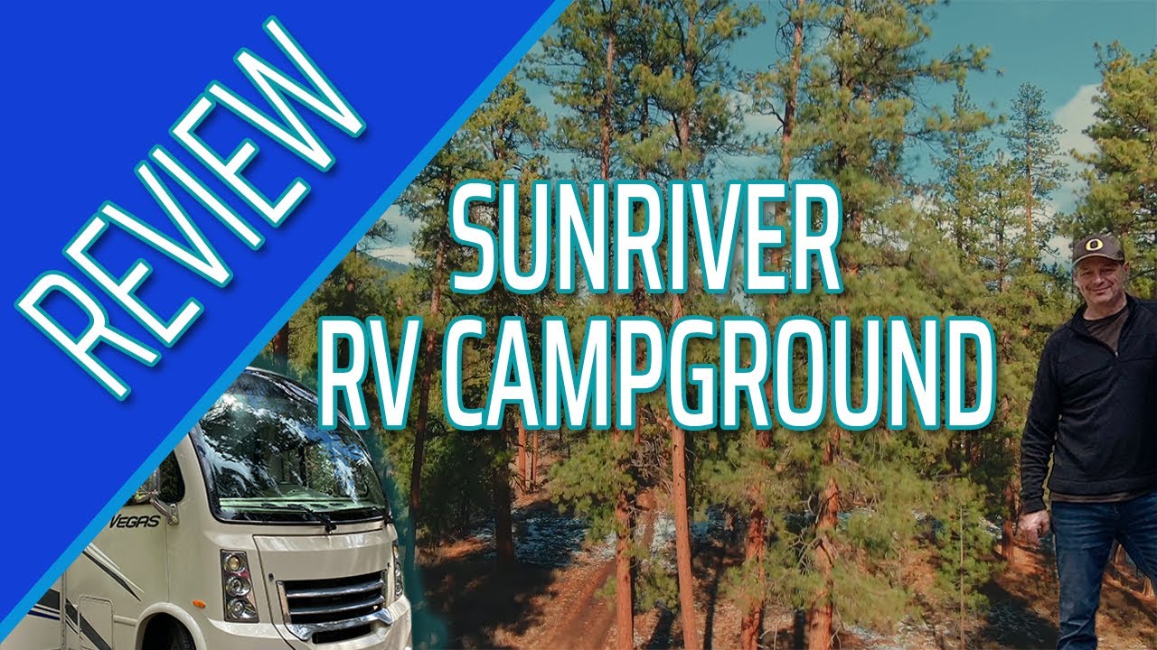 Review from our stay at the Bend-Sunriver RV Campground by Thousand Trail.