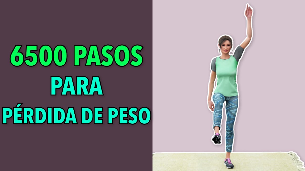 6500 Pasos Para Pérdida de Peso - Entrenamiento Cardio Intenso Sin Danar las Rodillas