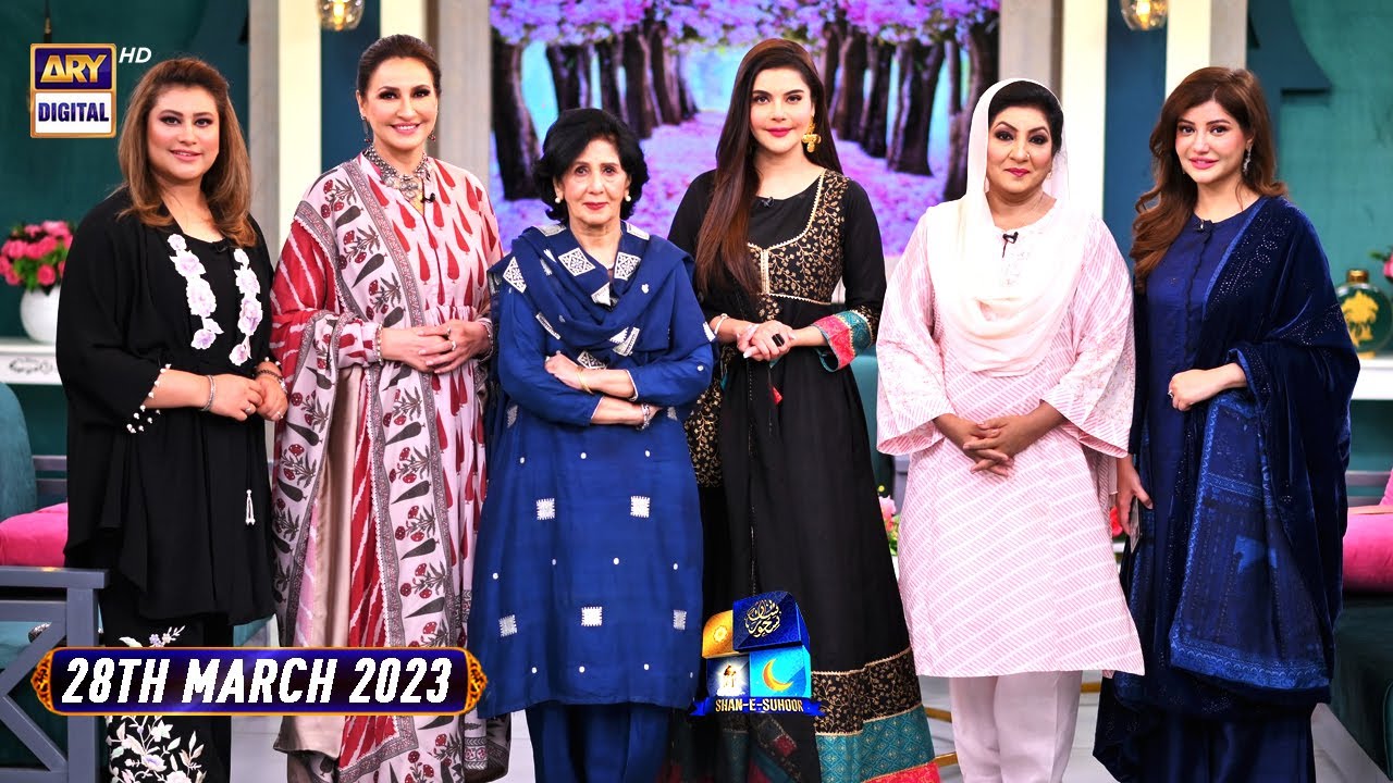 Shan e Sahoor | Saba Faisal | Sadaf Abdul Jabbar | 28th March 2023 | ARY Digital