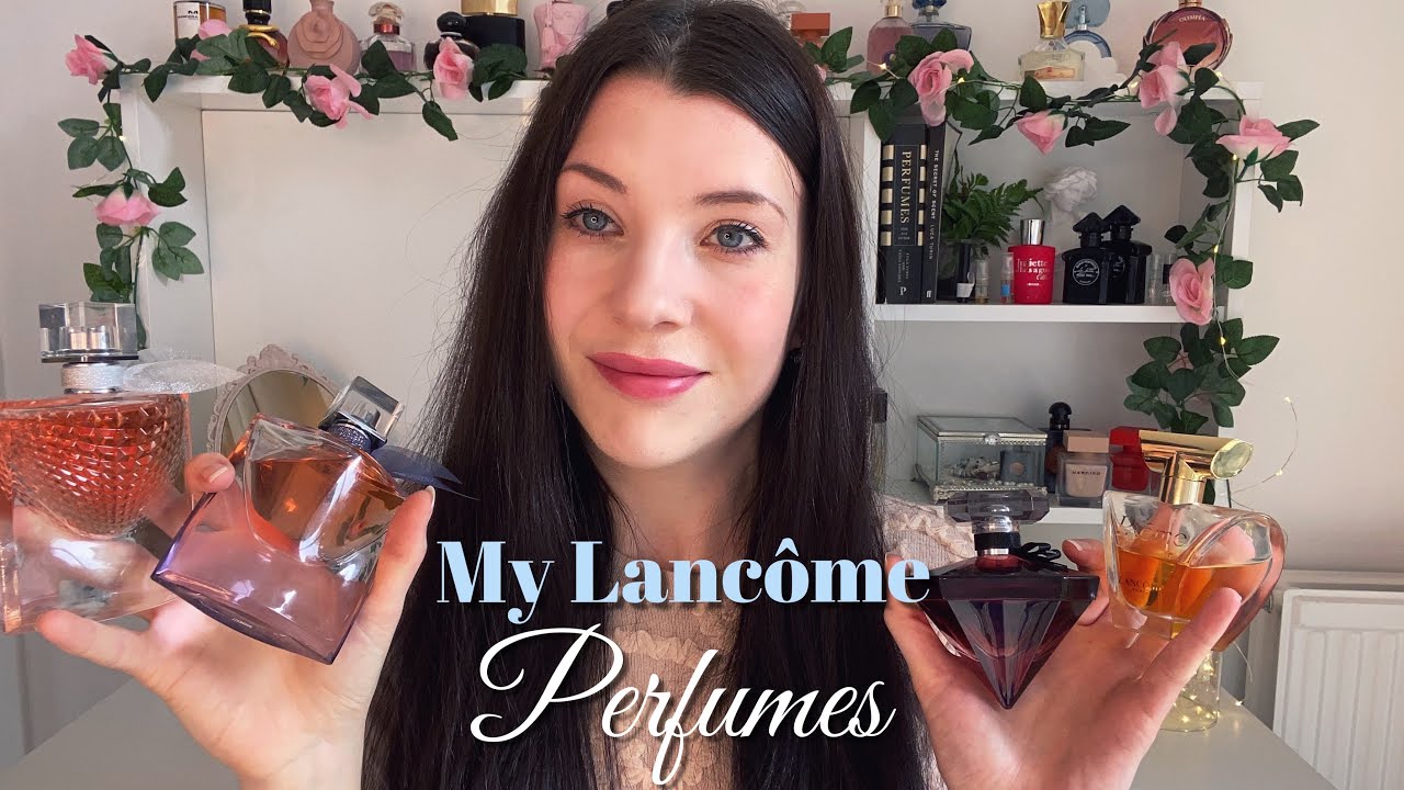 My Lancôme Fragrance Collection 2020 | La Nuit Tresor Line | La Vie Est Belle Line | Poême