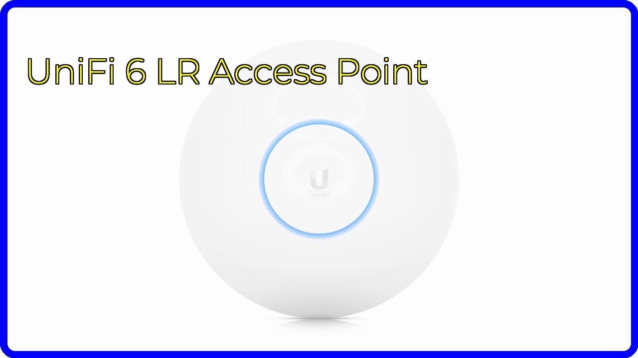 REVIEW (2026): UniFi 6 LR Access Point. ESSENTIAL details.