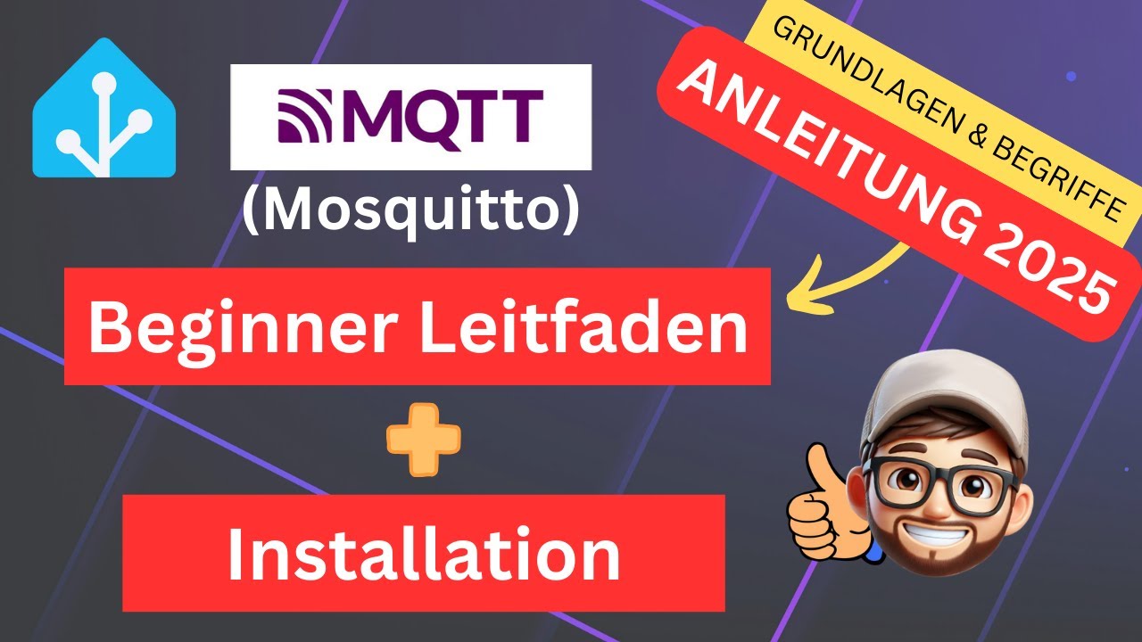 MQTT Beginner Leitfaden und Installation in Home Assistant Mosquitto