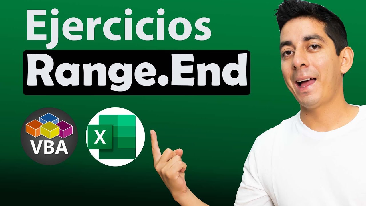 Curso de Macros en Excel: Ejercicios con La propiedad Range.End(xlDown, xlUp, xlToRight, xlToLeft)