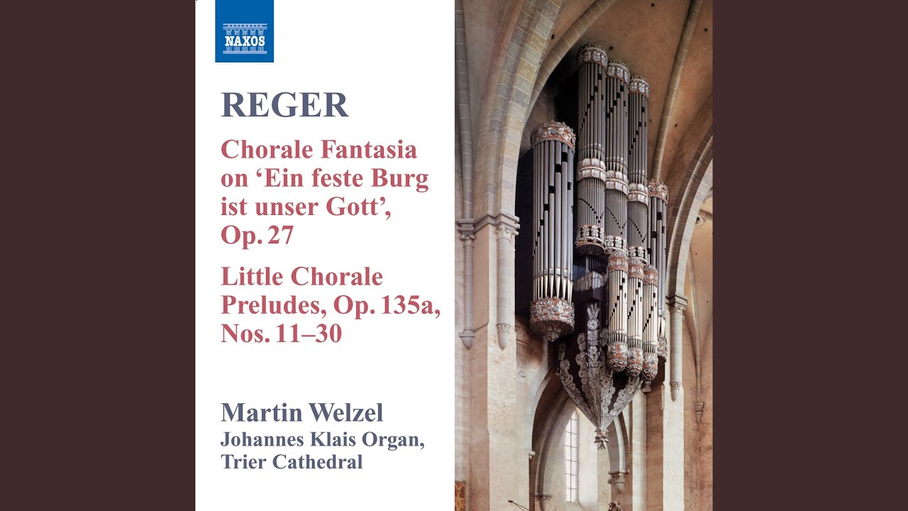 Chorale Fantasia on Ein' feste Burg ist unser Gott, Op. 27