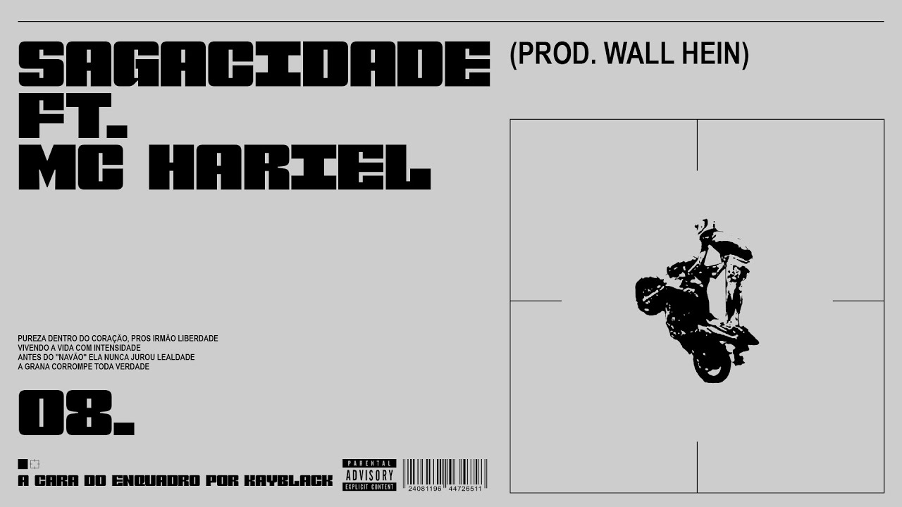 08 - SAGACIDADE - FEAT. MC HARIEL (PROD. WALL HEIN)
