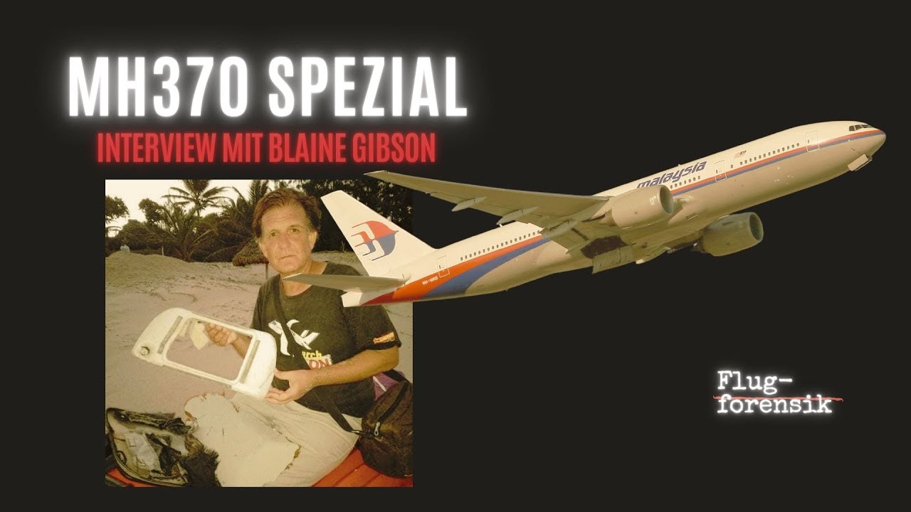 MH370-Special: Interview mit Blaine Gibson (engl./Auszug)