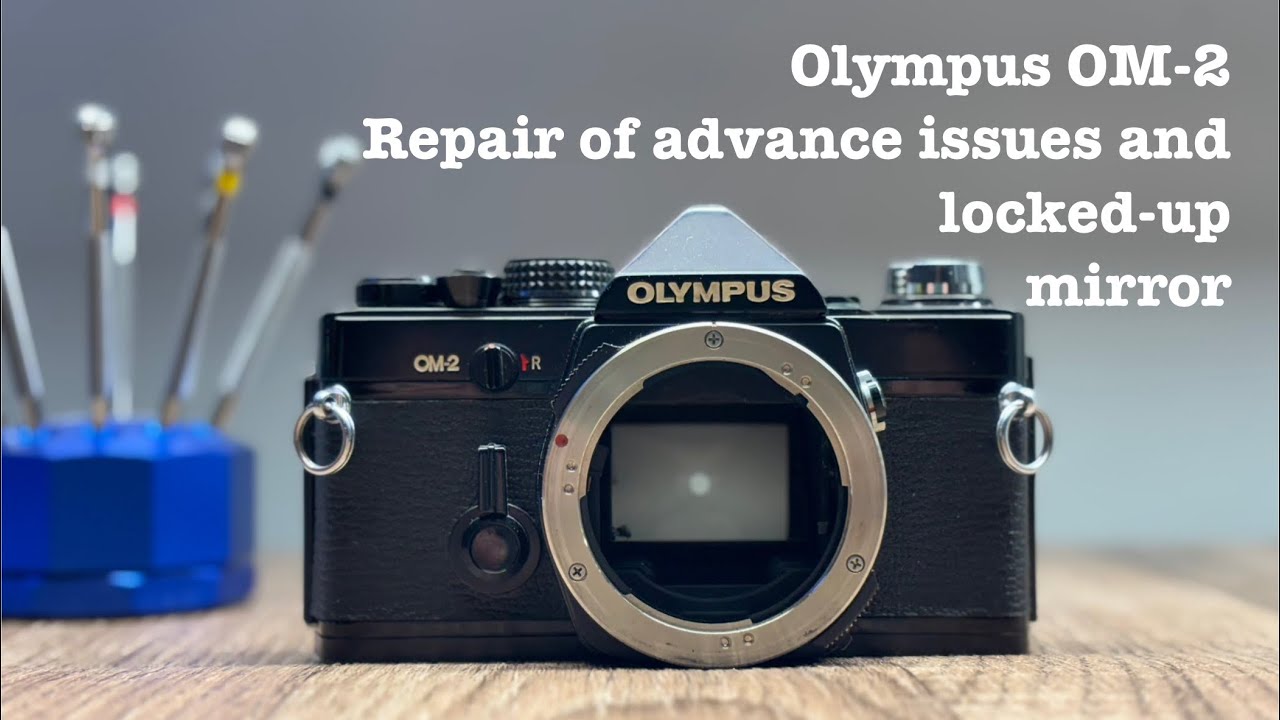 Olympus OM-2 - Repair of advance issues and locked-up mirror