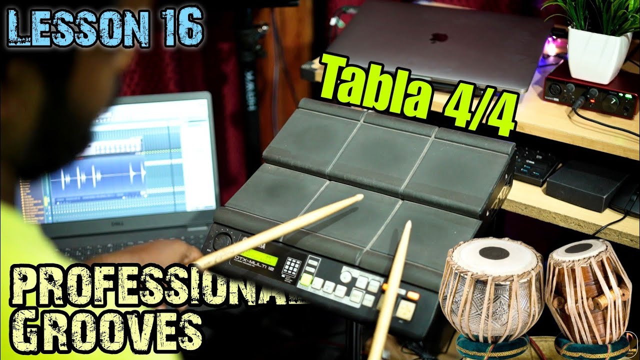 Pro Grooves 2023 4/4 TABLA | lesson 16 l Yamaha dtx multi 12 | Roland spd 20 pro | Roland SPD SX PRO