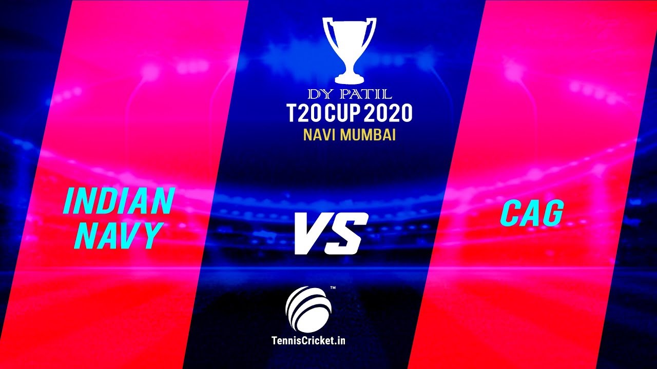 Indian Navy vs CAG | Match Highlights | Day 4 | 16th DY Patil T20 Cup 2020, Navi Mumbai