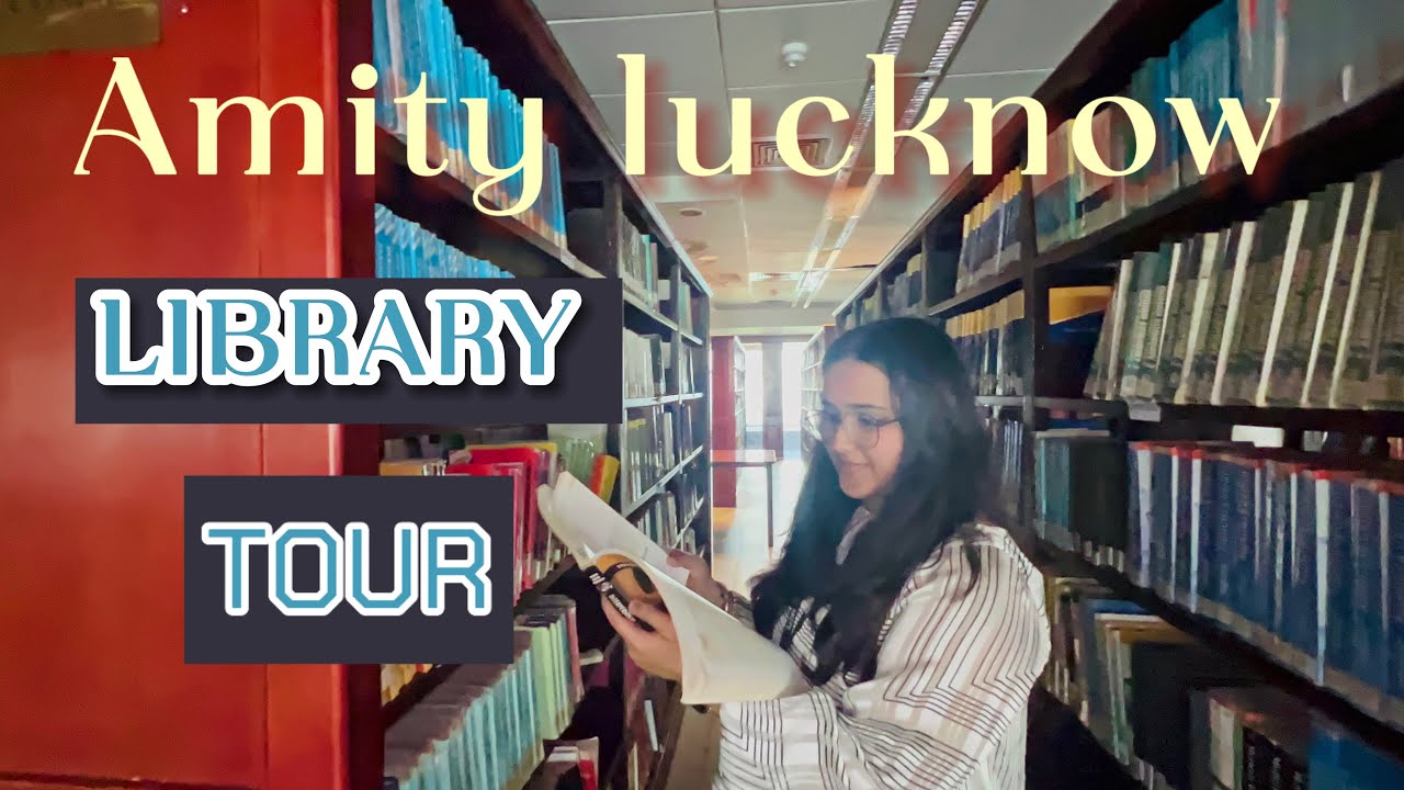 AMITY UNIVERSITY LUCKNOW 🏫✨: LIBRARY TOUR || Sunita khatwani vlogs ||