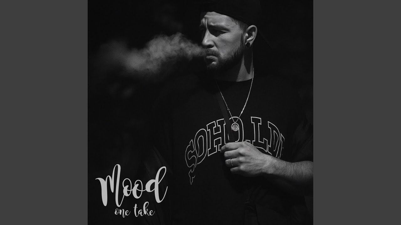 MOOD (one take)
