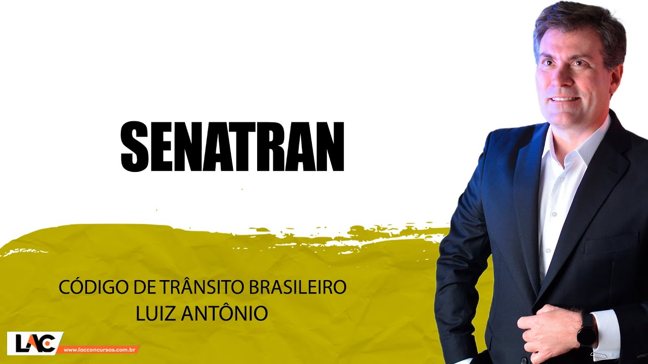 SENATRAN - CTB - Aula 07/60