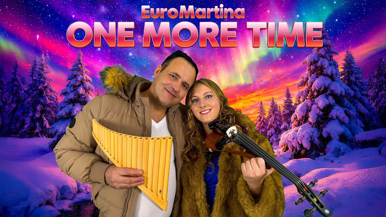 🔊 EuroMartina - One More Time (Official Music Video) // INSTRUMENTAL PANFLUTE & VIOLIN / KORG MUSIC