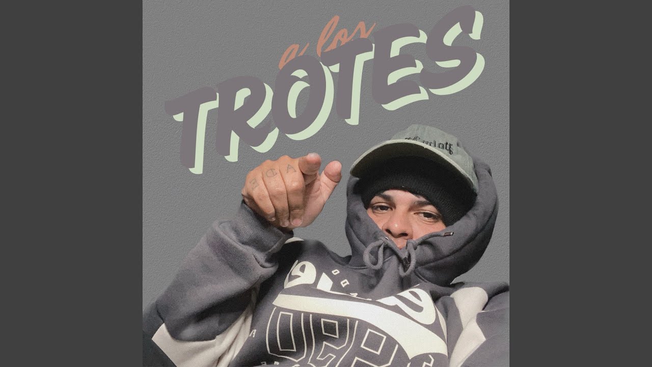 A LOS TROTES