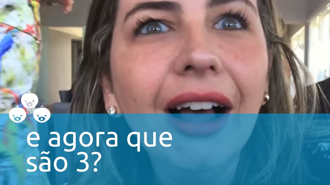 E agora que são três?
