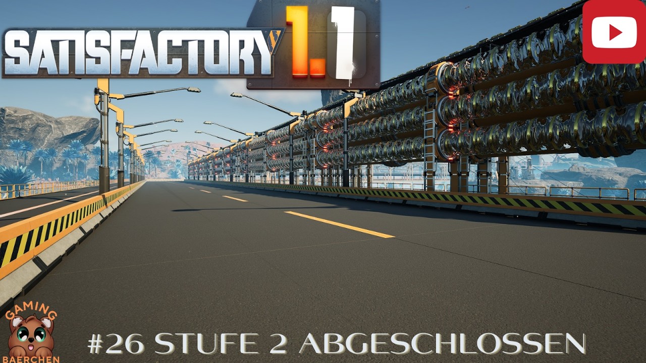 Satisfactory 🏗️ 26 Stufe 2 abgeschlossen
