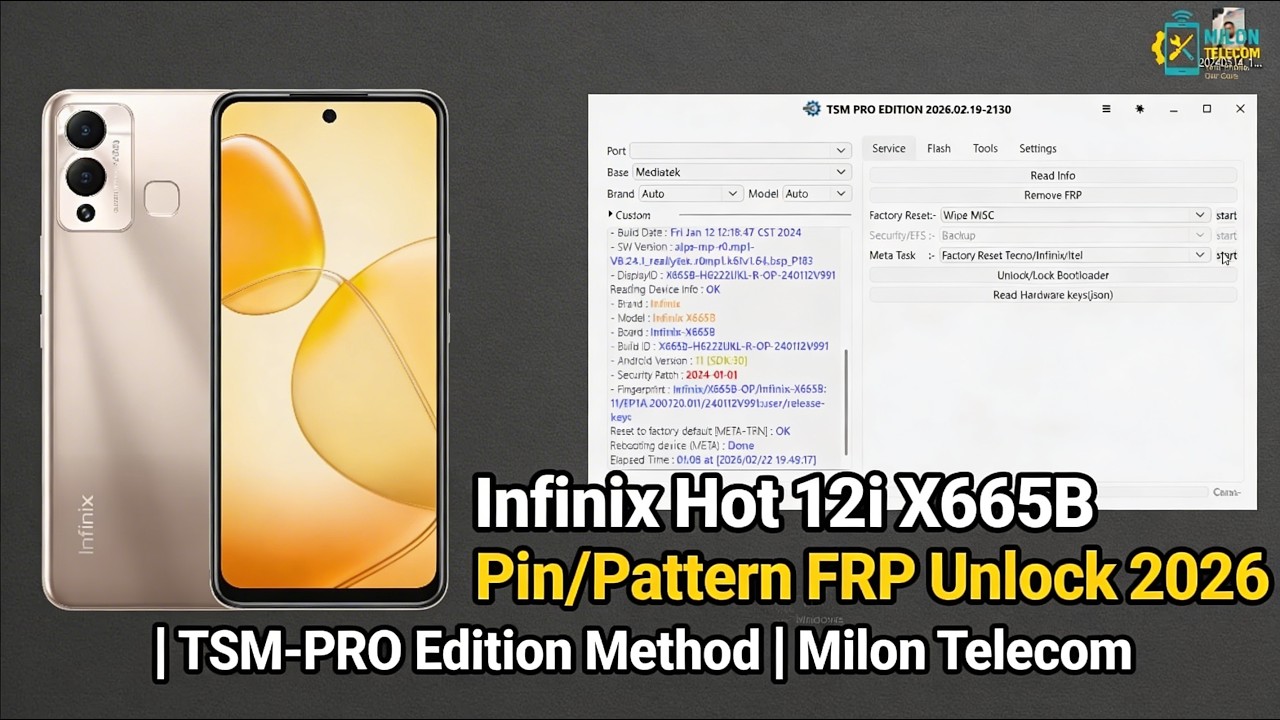 Infinix Hot 12i X665B Pin/Pattern FRP Unlock 2026 | TSM-PRO Edition Method | Milon Telecom