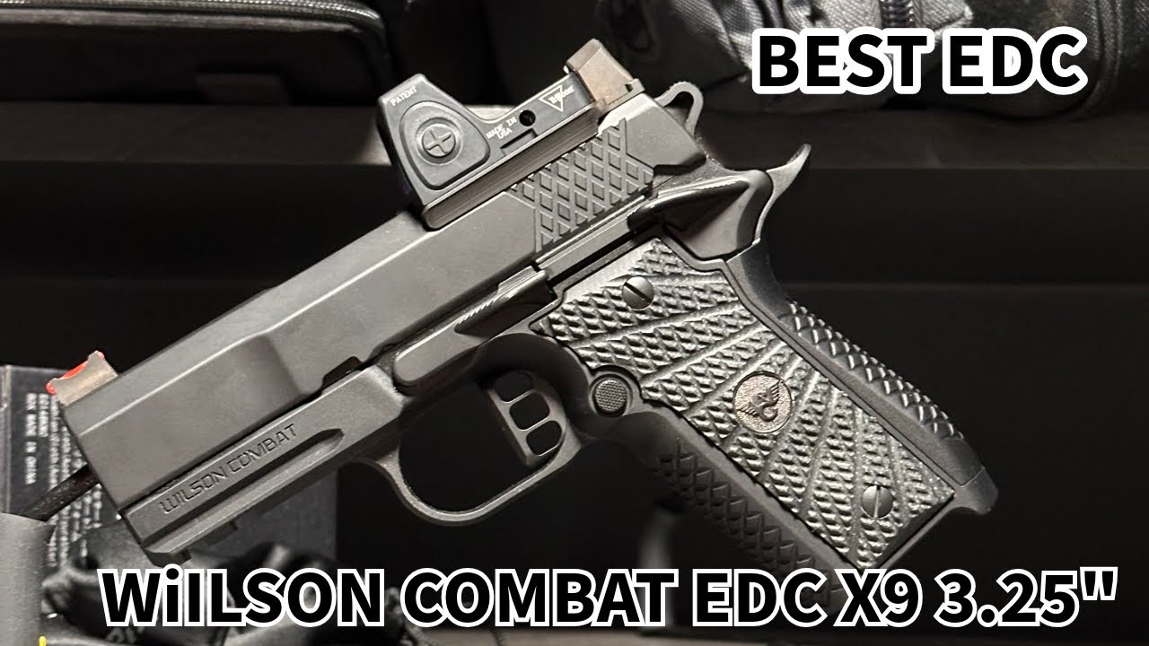 NEW SUMMER EDC: WILSON COMBAT EDC X9 3.25