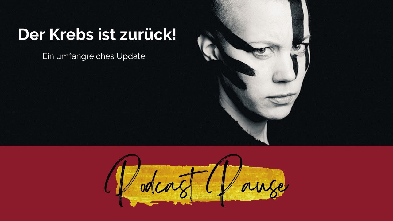 Ungeplante Podcast Pause  - der Krebs ist zurück. Leider! Metastasierter Brustkrebs