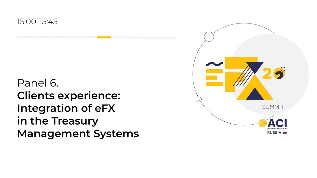 Clients experience: Integration of eFX in the Treasury Management Systems