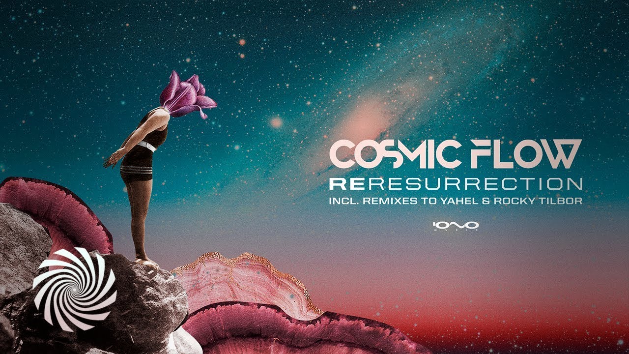 Cosmic Flow - Reresurrection