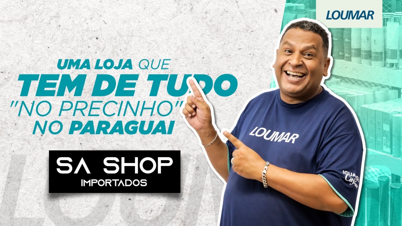 TOUR PELA S.A SHOP DO SHOPPING PARIS NO PARAGUAI
