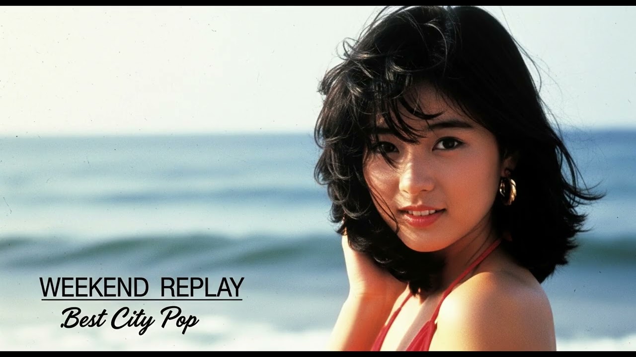 City Pop Weekend Replay - Best Coastal & Night Drive (1 Hour Mix)