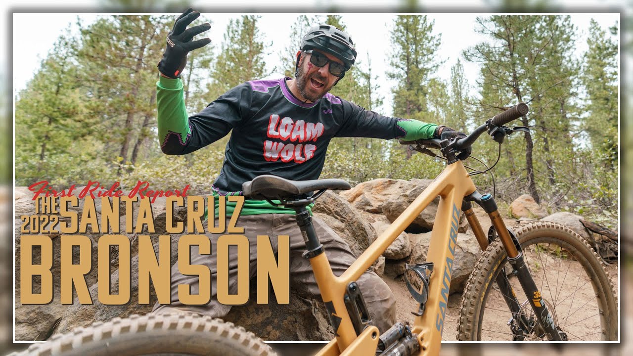 2022 SANTA CRUZ BRONSON CC — ПЕРВАЯ ПОЕЗДКА, ПЕРВАЯ КРОВЬ