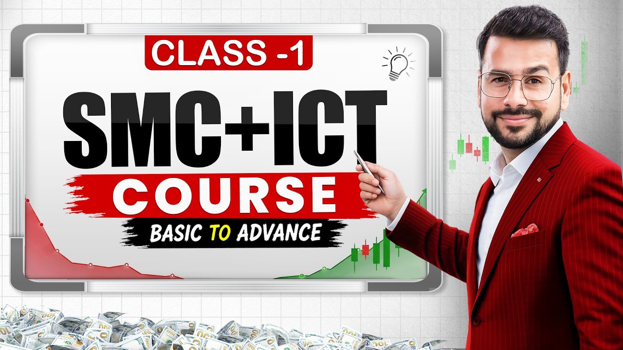 ICT + SMC Trading Full Course (Ep.1) | Basic To Advance  | Smart Money Concept