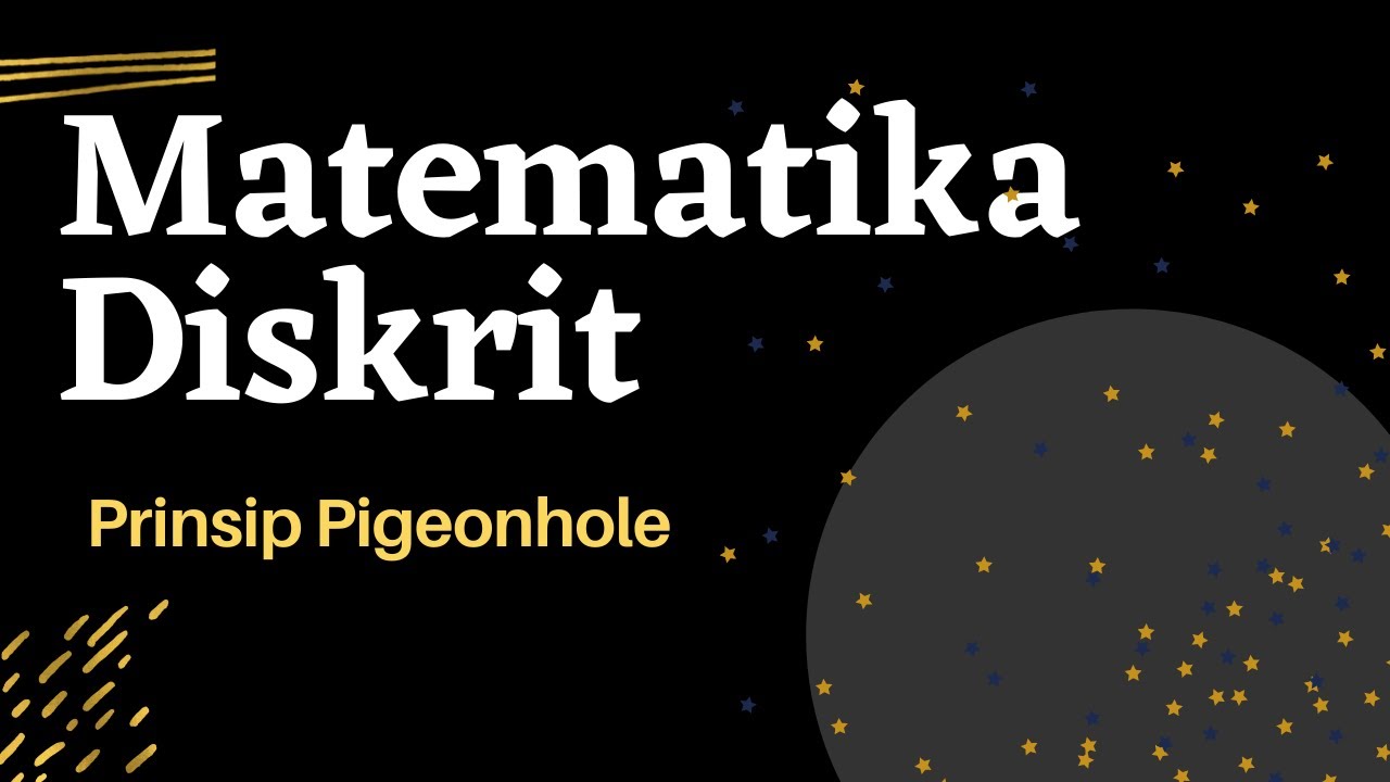 Matematika Diskrit: Prinsip Pigeonhole