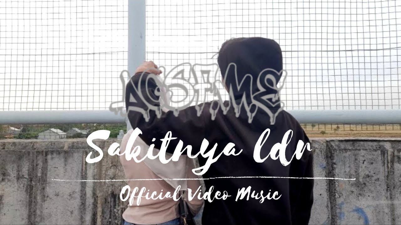 AGS F.M.E - Sakitnya Ldr ( Official Video Music )