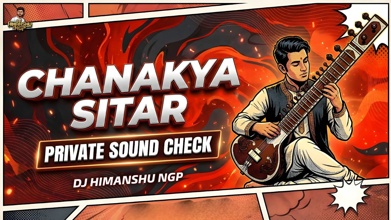 Chanakya - Rishab Rikhiram Sharma - [ Private Sound Check ] - Dj Himanshu NGP | #soundcheck #sitar 