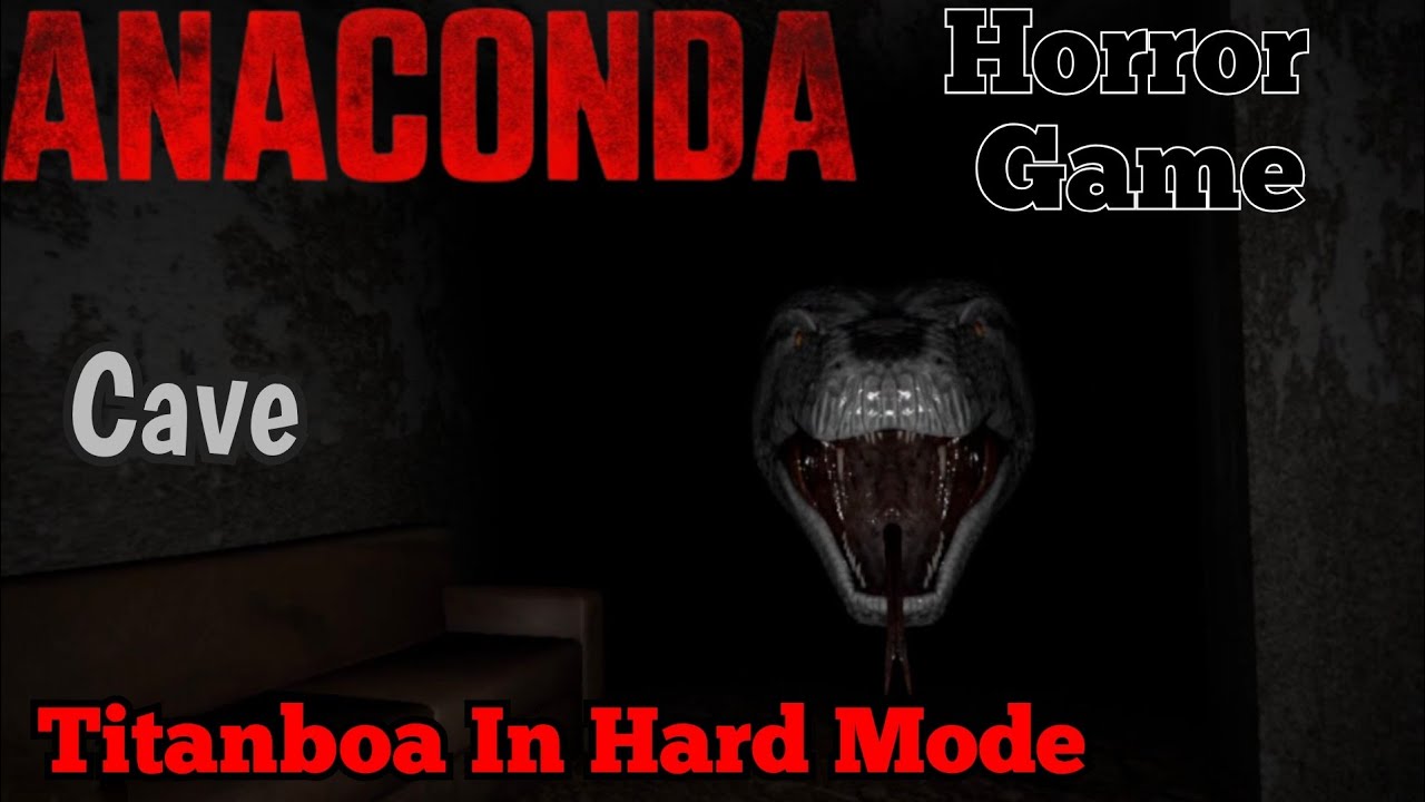 Anaconda Horror Game - Titanboa On Cave Map In Hard Mode Full Gameplay 